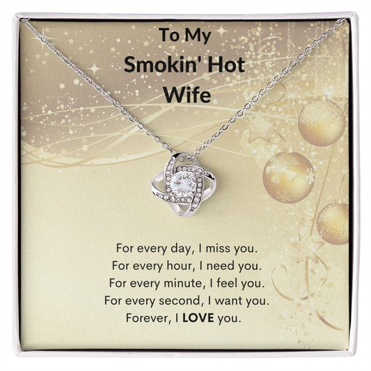 Smokin' Hot Wife | Love Knot Necklace | Gold Christmas MC