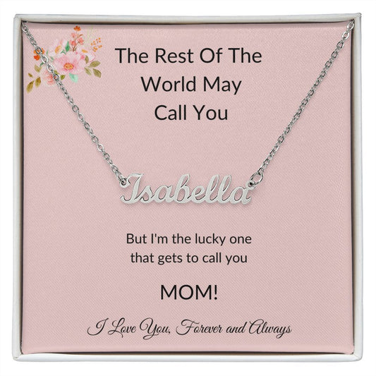Mom | Custom Name Necklace | Pink